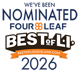 We have been Nominated Four Leaf | Best of L.I. | BESTOFLONGISLAND.COM | 2026